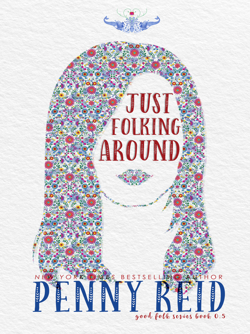 Title details for Just Folking Around by Penny Reid - Available